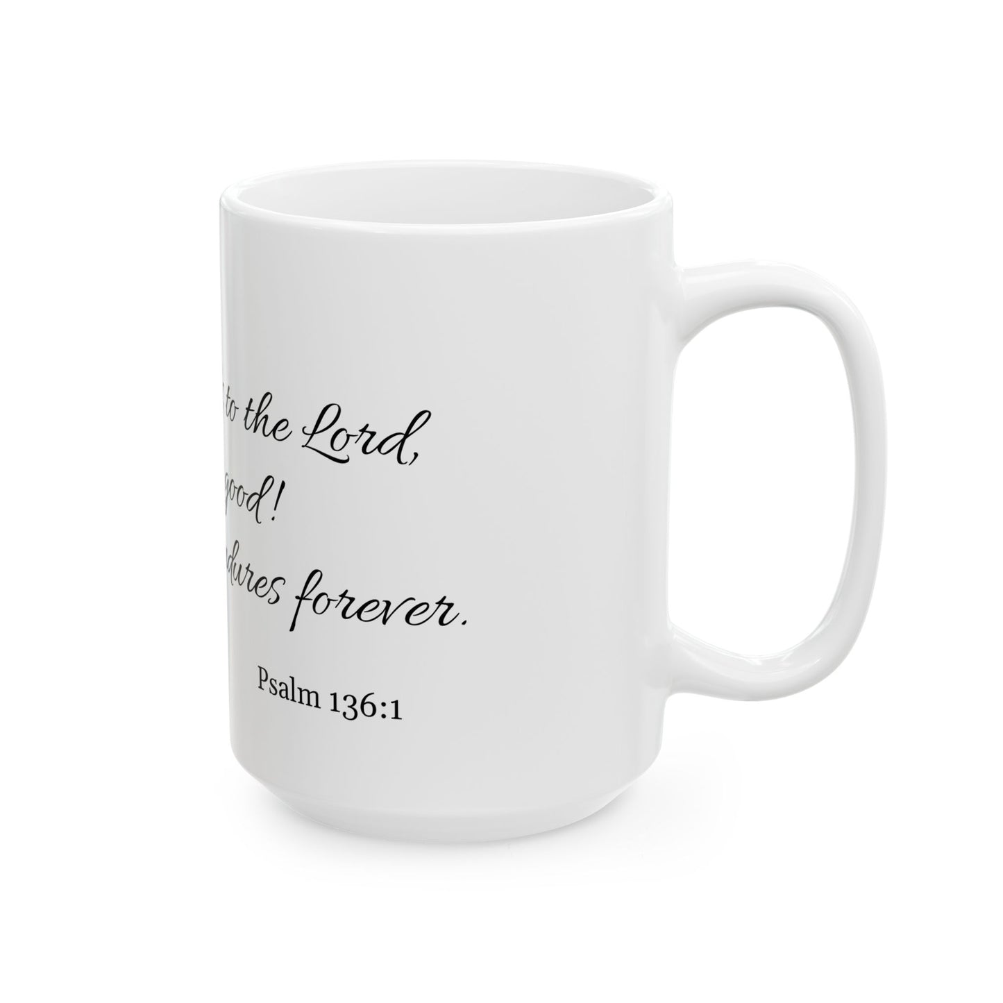 Inspirational Ceramic Coffee Mug