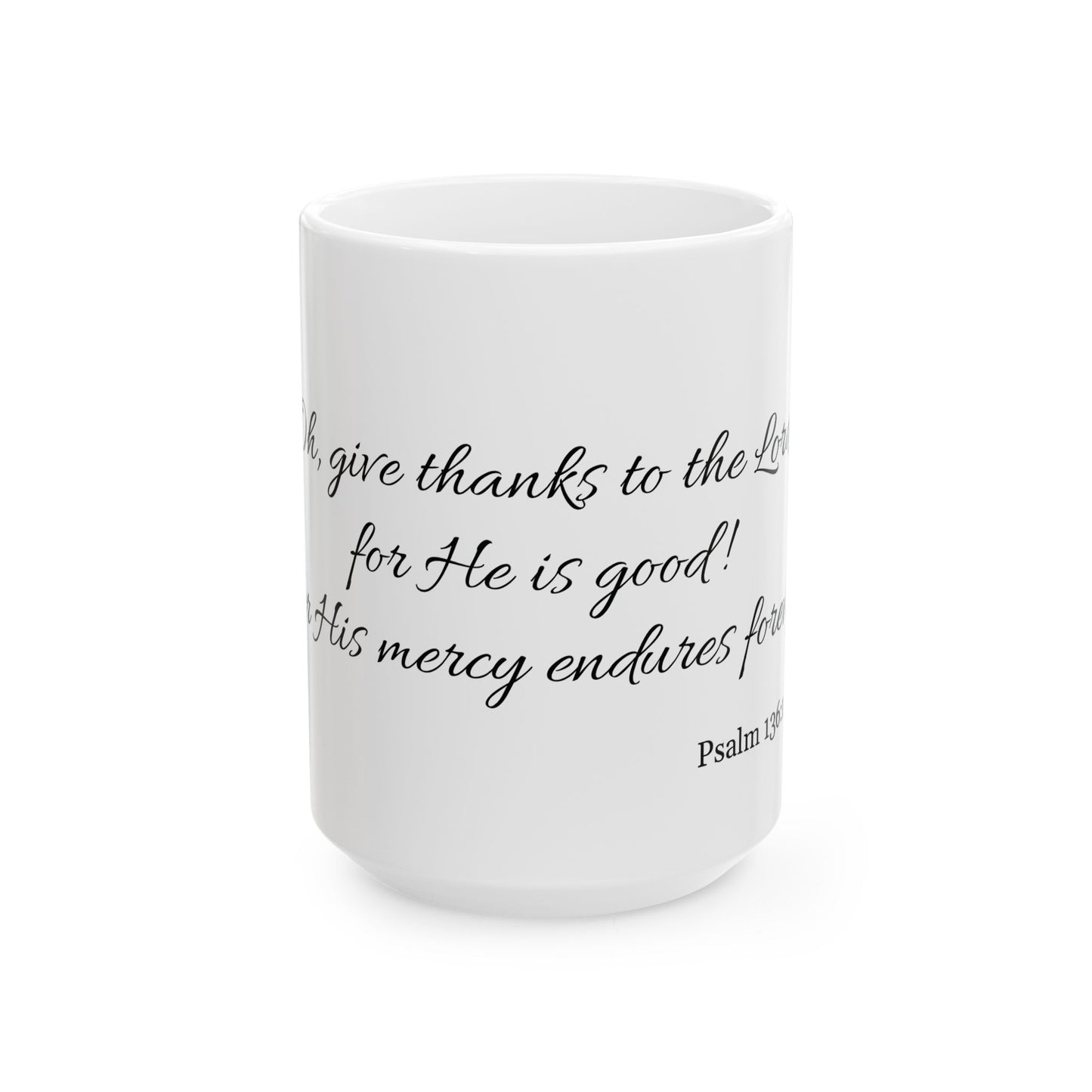 Inspirational Ceramic Coffee Mug